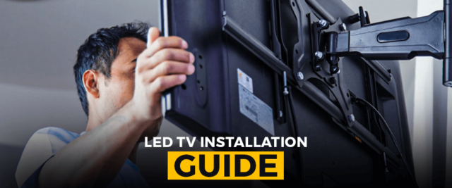 LED TV Installation Guide - From Novice to Expert - NexGen Shop